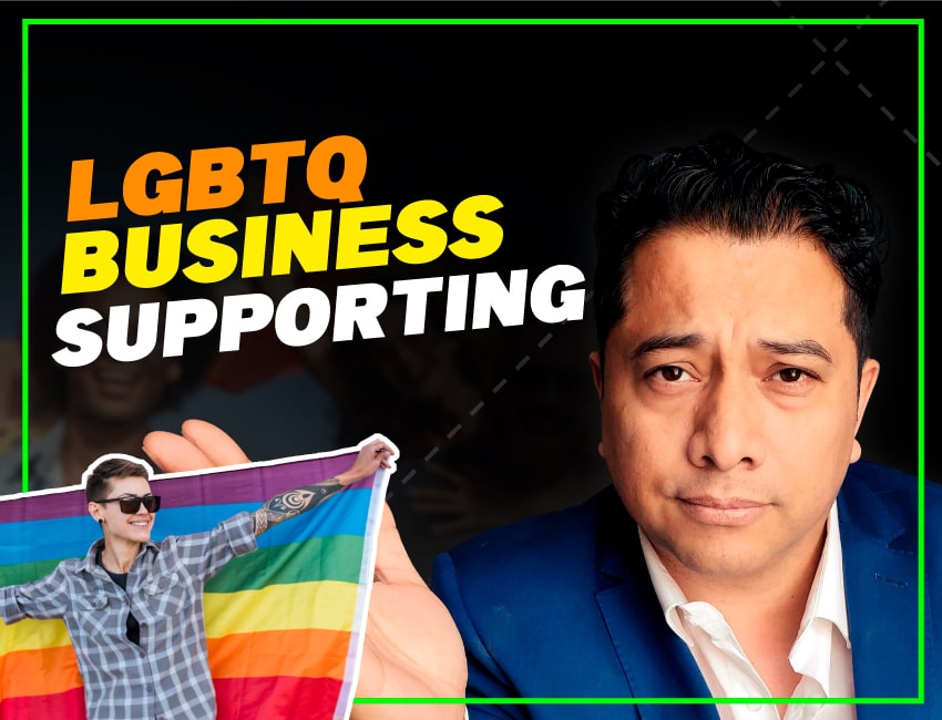 Supporting The LGBTQ+ Business Community